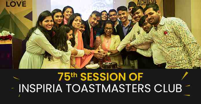 75th Session of Inspiria Toastmasters Club