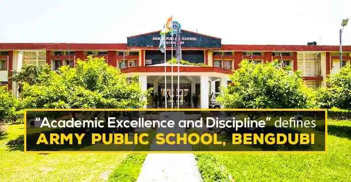 Academic Excellence and Discipline defines Army Public School, Bengdubi