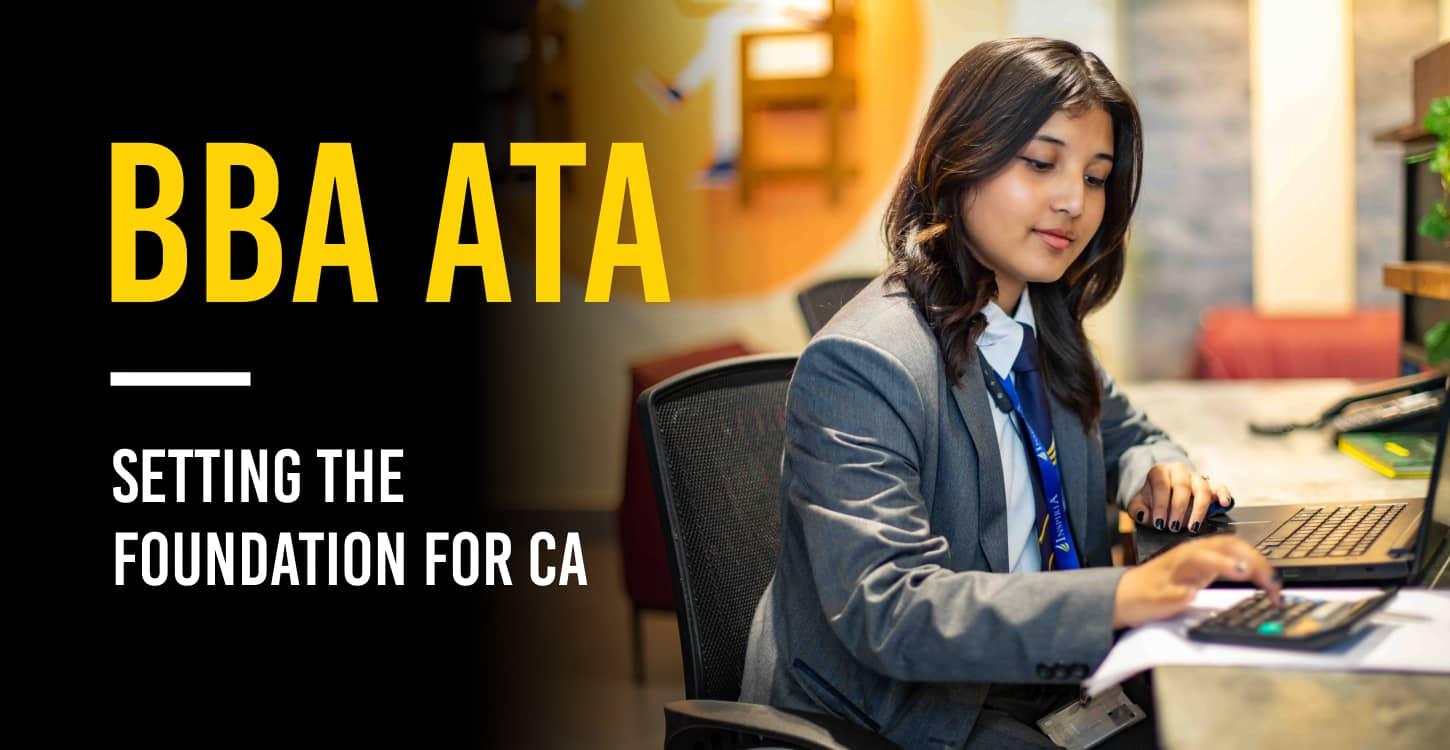 BBA ATA - Setting the foundation for CA