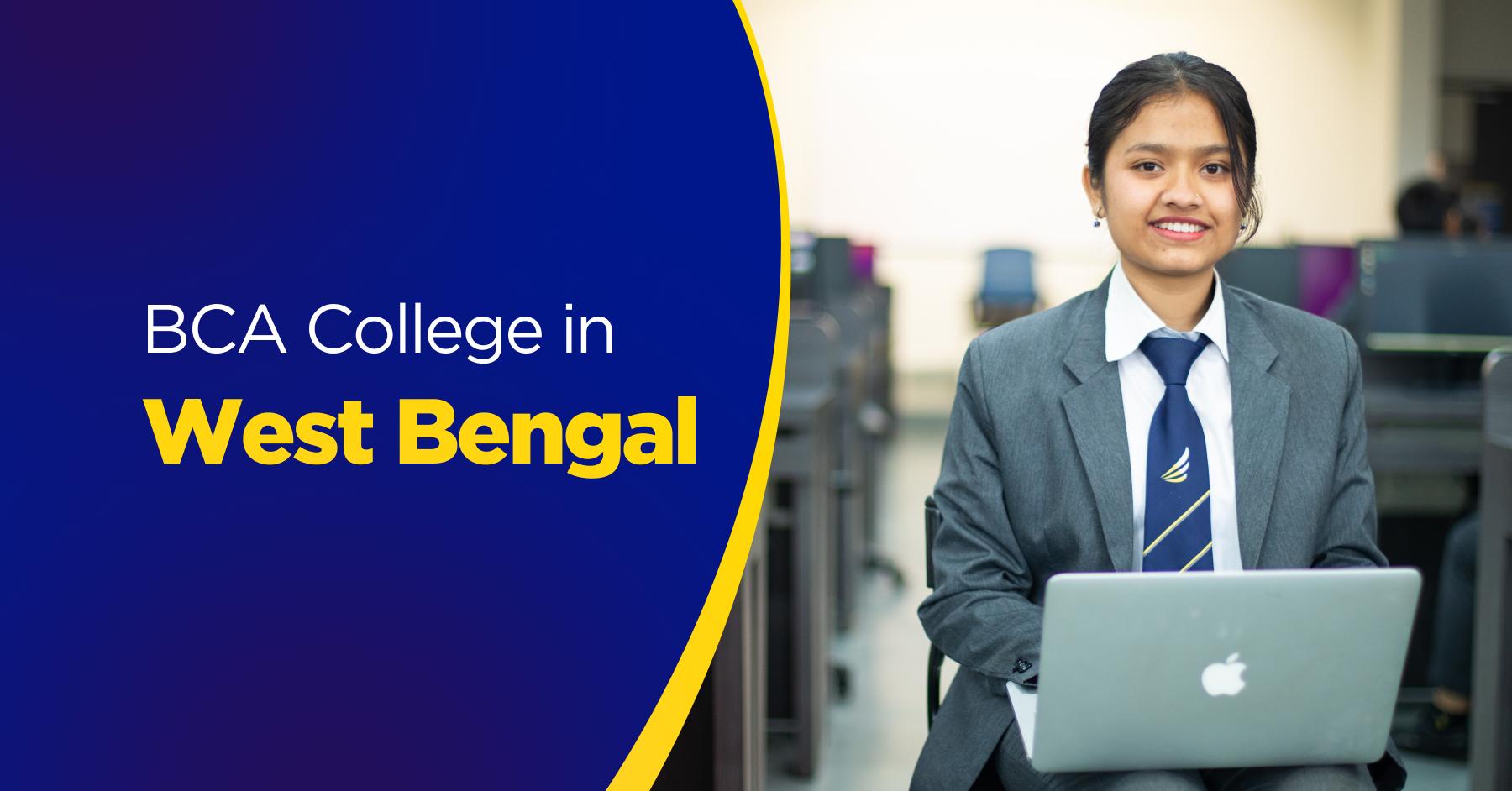 BCA College in West Bengal: List of Govt and Private Colleges After 12th
