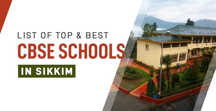 List of Top & Best CBSE Schools In Sikkim