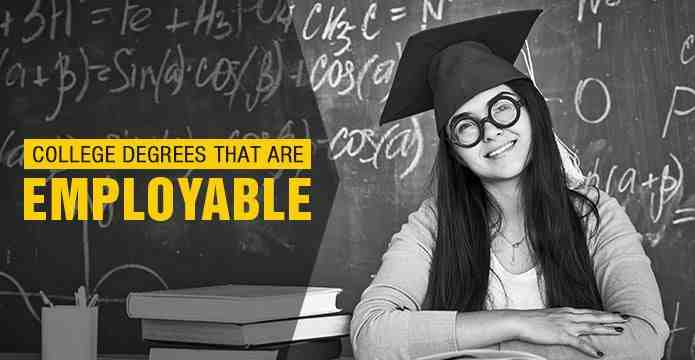 College Degrees That Are “Employable”