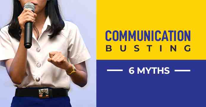 Six Myths About Communication