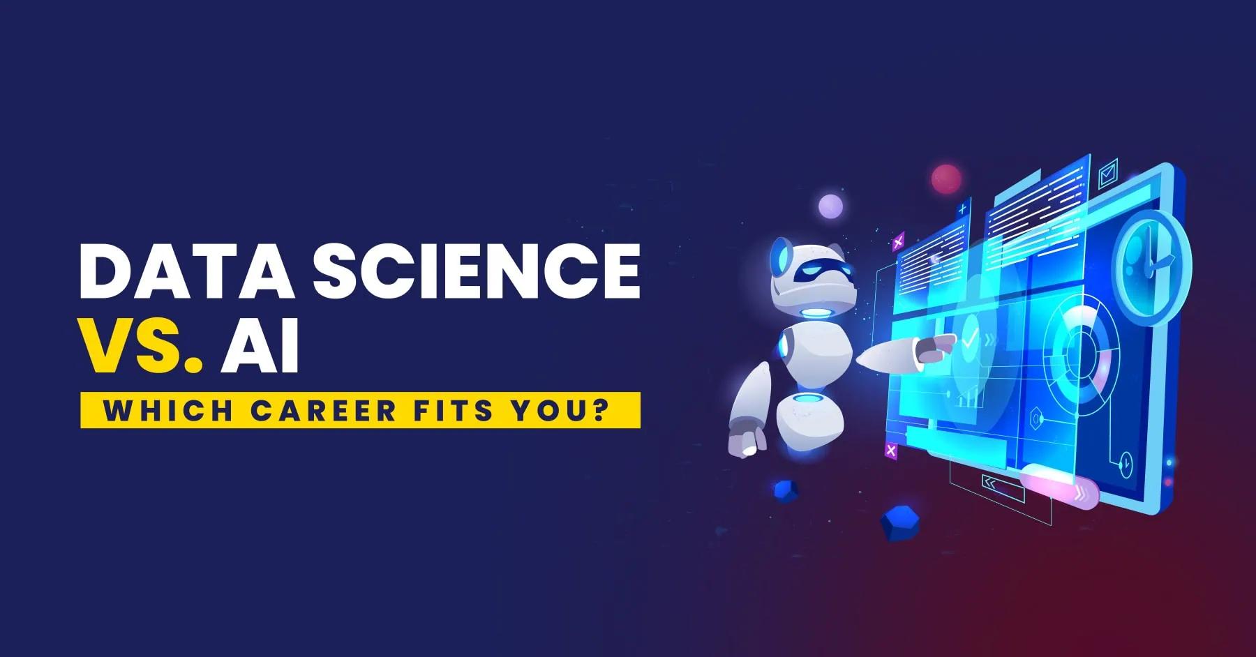 Data Science vs Artificial Intelligence: Key Differences & Careers and more