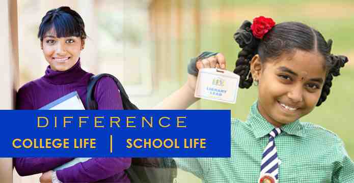 Difference Between School and College Life