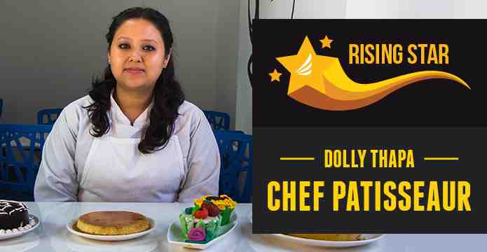 Dolly Thapa - Chef Patisseaur