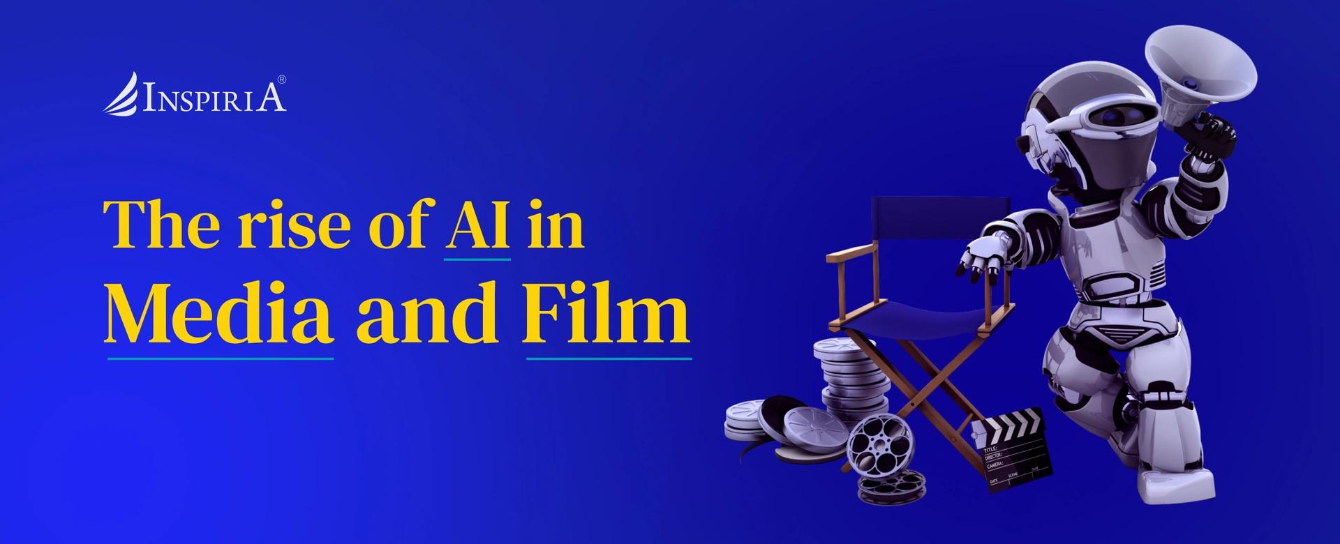 Embracing AI: Revolutionising Media and Filmmaking