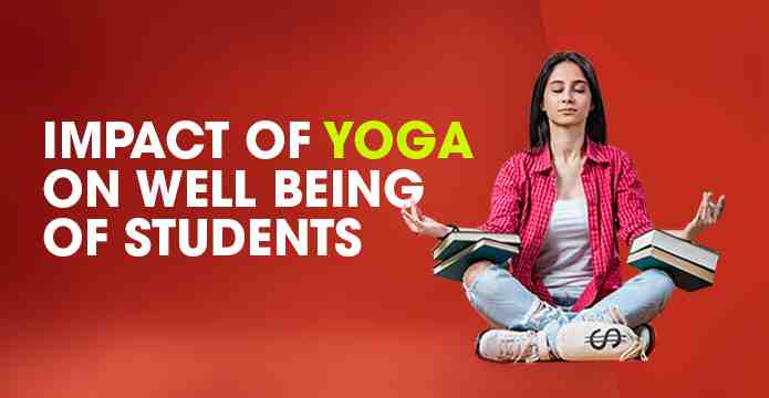 Impact Of Yoga On Well Being Of Students