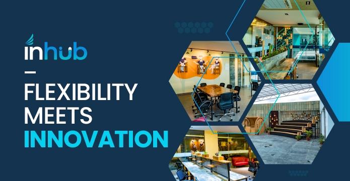 InHub: Your Dream Space for Incubation and Co-working in Siliguri