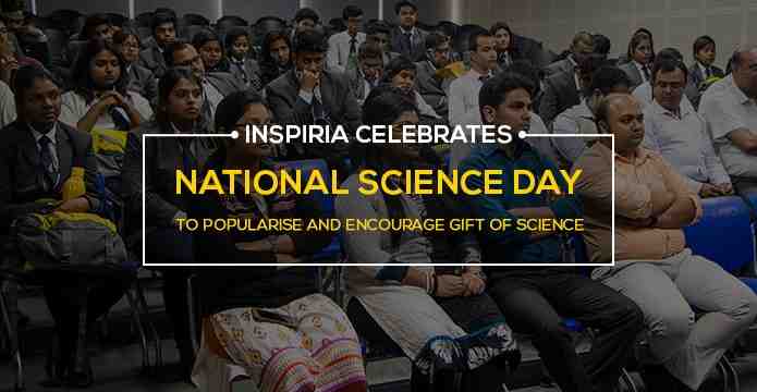 Inspiria celebrates “National Science Day” to popularise and encourage gift of Science