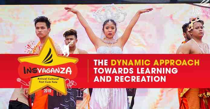 Insvaganza 2019- The Dynamic Approach towards Learning and Recreation