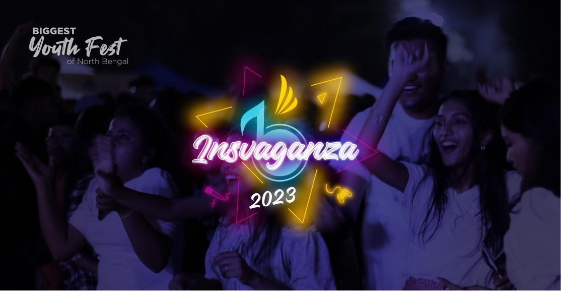 INSVAGANZA 2023: The ultimate fest of North Bengal.
