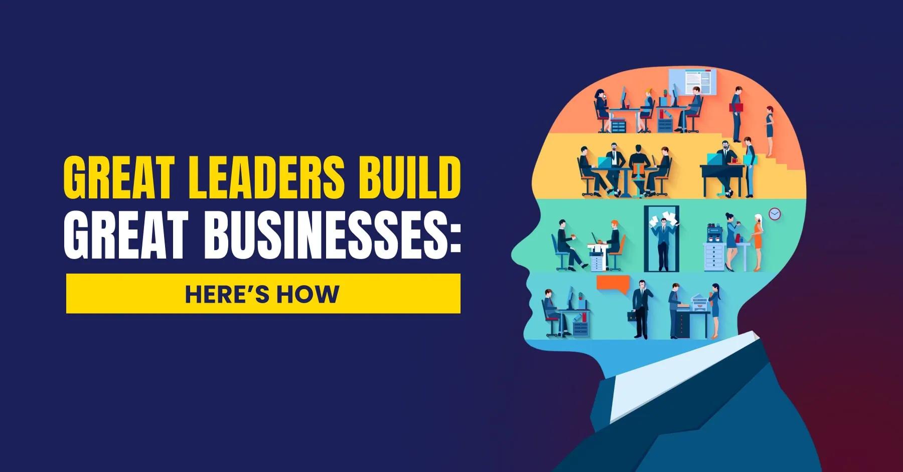 The Role of Leadership in Business Management