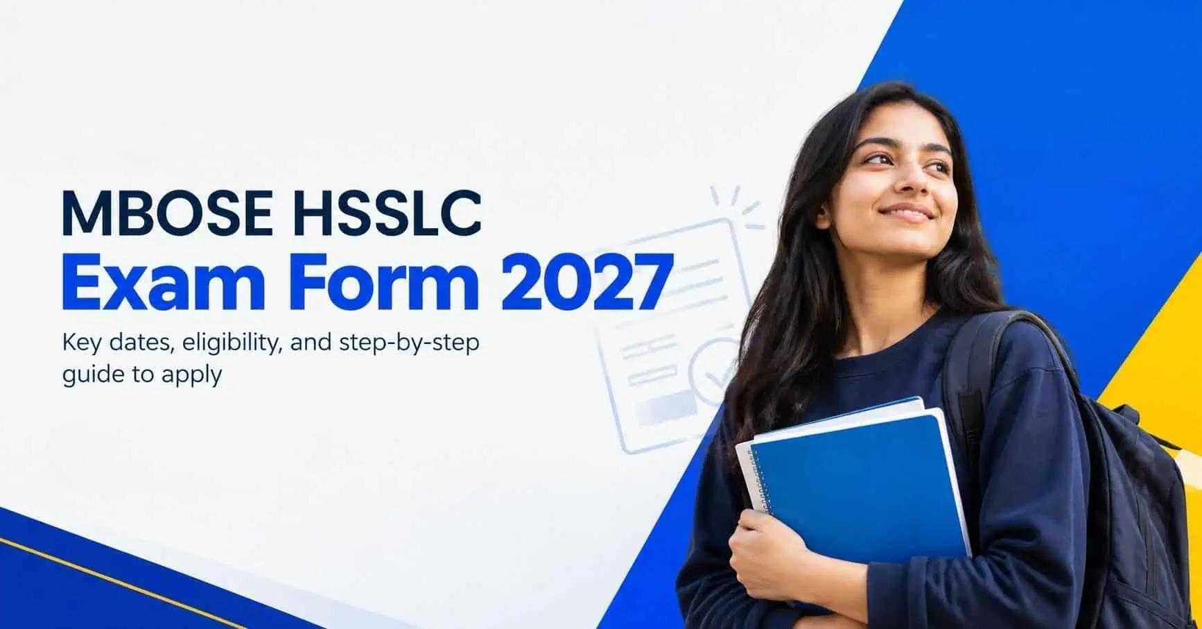 MBOSE HSSLC Exam Form 2027: Date, Fees, Last Date & How to Apply