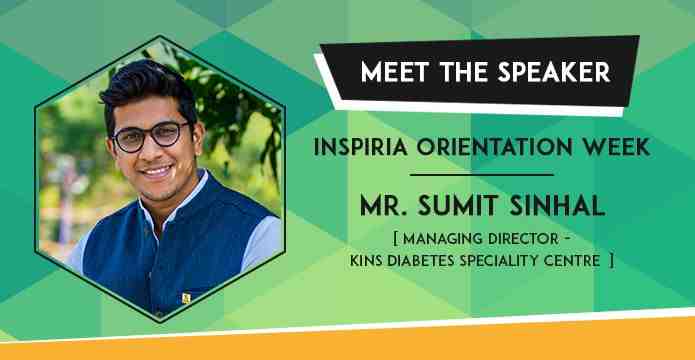 Meet The Speaker: Mr Sumit Sinhal