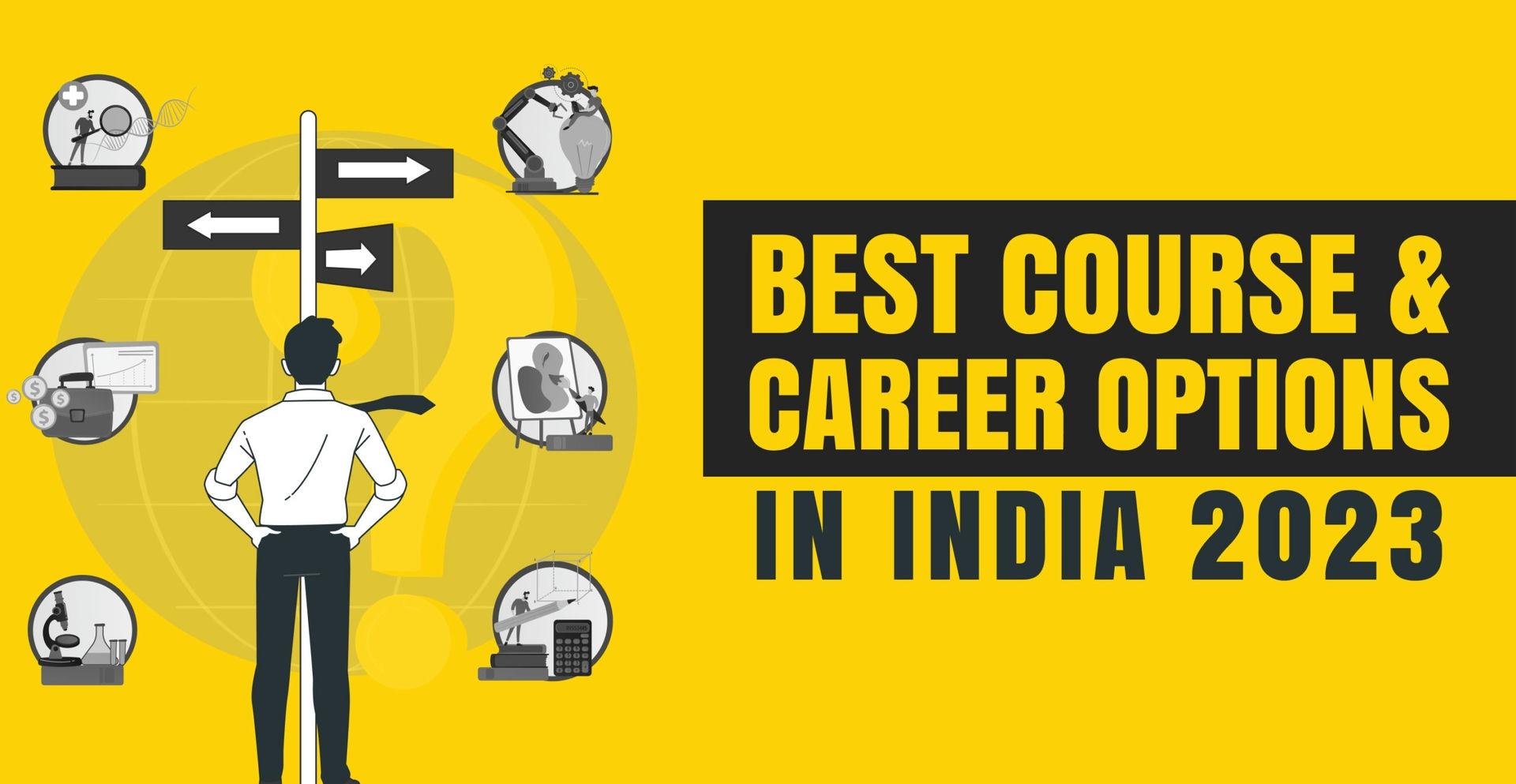 New Age Career and Courses for Indians 2023: Jobs, Salary and Future Prospect.