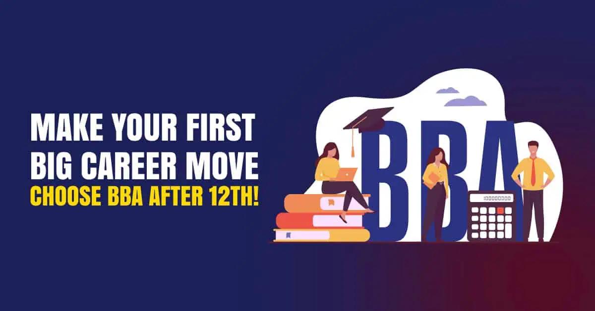 Top Reasons to Study BBA in Business Management After 12th