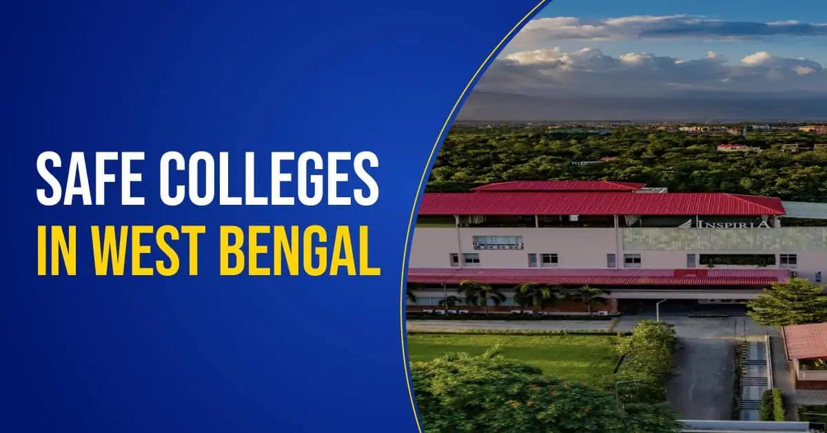 Best Colleges in Terms of Safety and Security in West Bengal