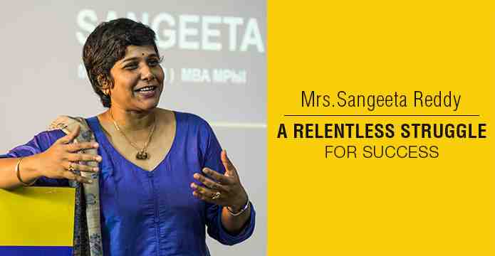 Sangeeta Reddy - A Woman And An Entrepreneur