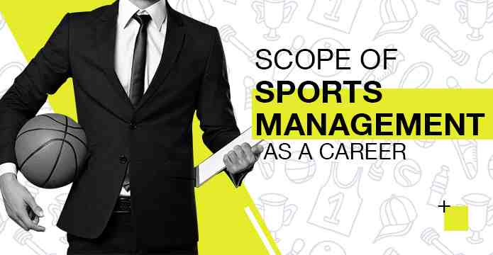Career Scope in Sports Management After 12th