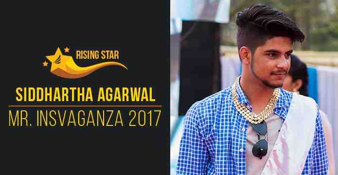 Siddharth Agarwal - Mr Insvaganza 2017