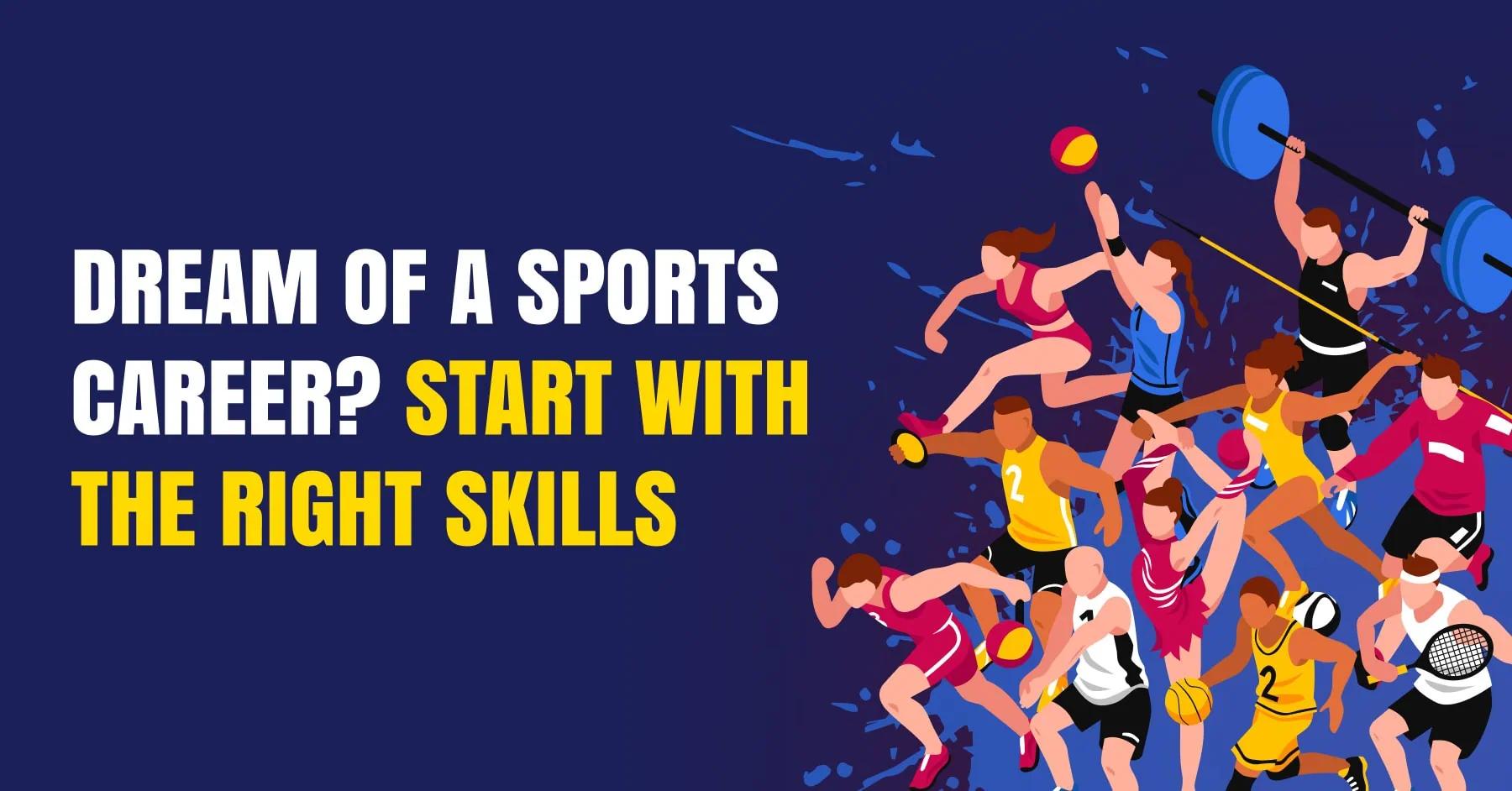 Top Skills Needed for a Successful Career in Sports Management