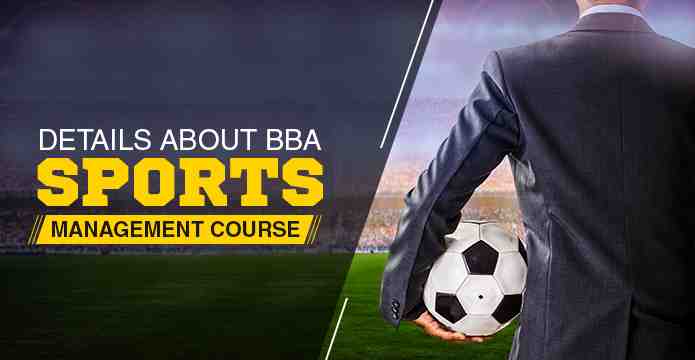 Sports Management Degree, Careers, Course, Syllabus, Eligibility