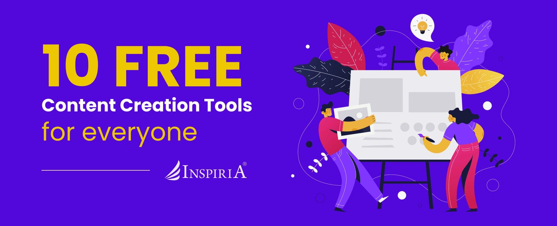 Top 10 free content creation tools you should know about