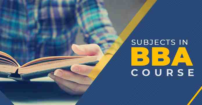 What are the subjects in BBA course?
