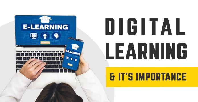 What Is Digital Learning and Its Importance