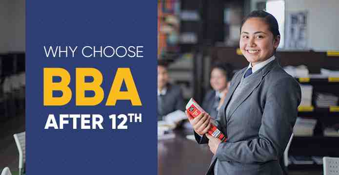 Why choose BBA After 12 ? Expert Speaks