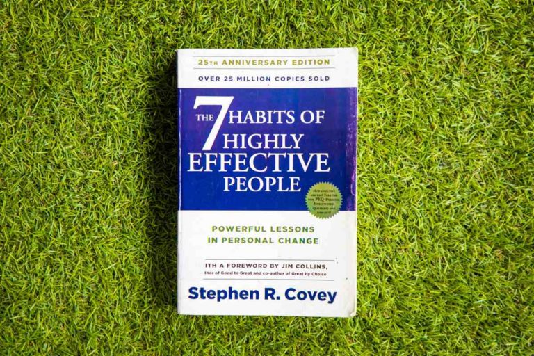 The 7 habits of highly effective people