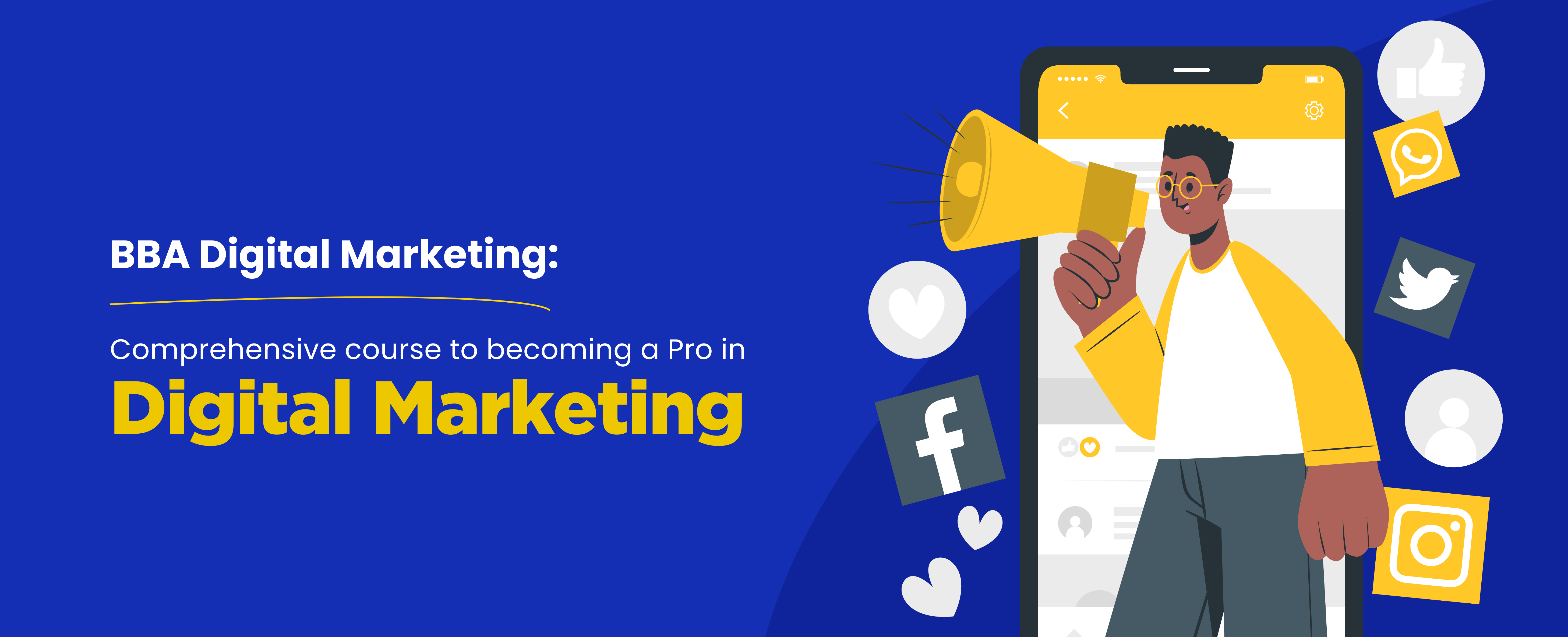 BBA Digital Marketing All You Need To Know