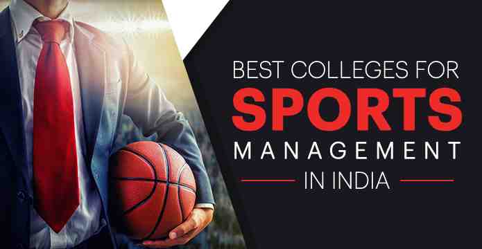 Best colleges For Sports Management in India