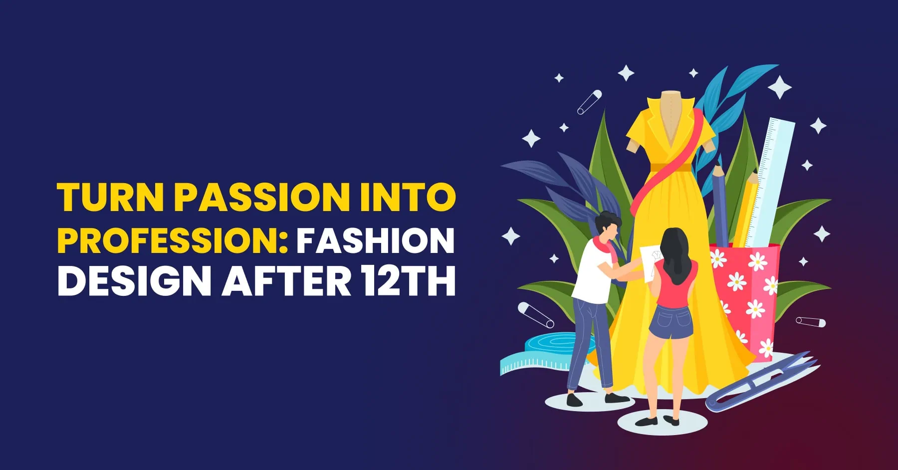 Fashion Designing after 12