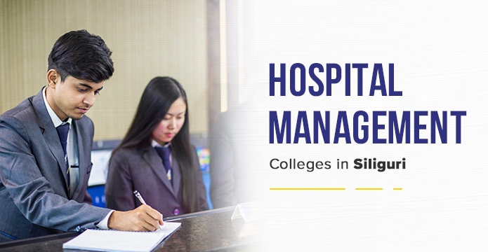 Hospital Management college in siliguri