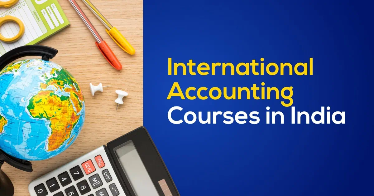 International Accounting courses in India