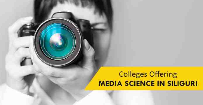 List-of-Media-Science-Colleges-in-Siliguri
