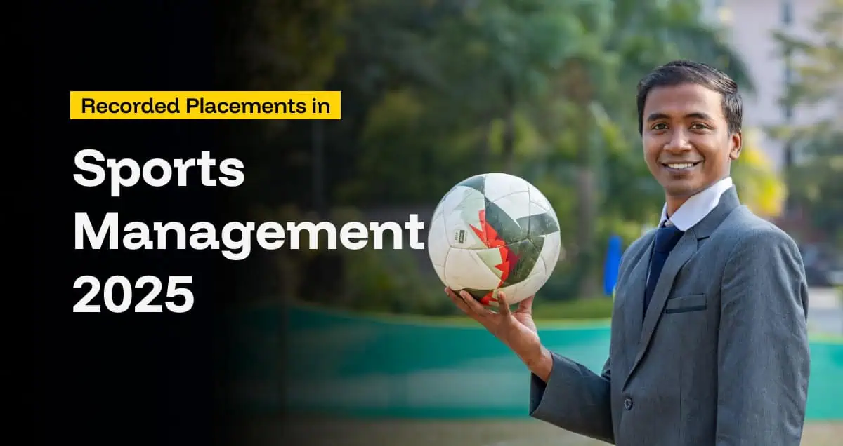 Placement College for Sports Management 2025