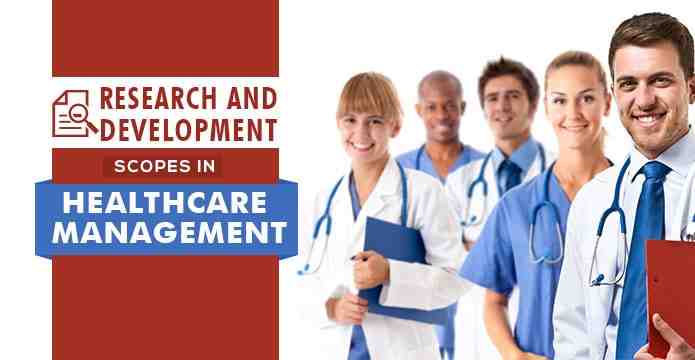 Research-and-Development-scopes-in-Healthcare-Management