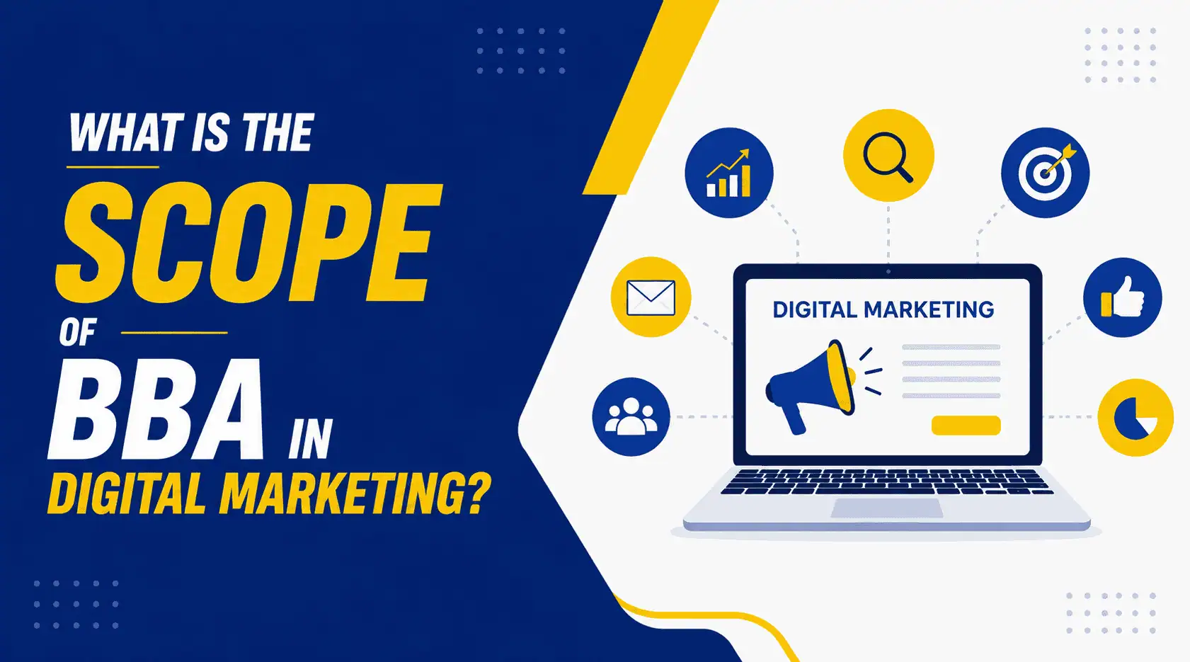 Scope of BBA in Digital Marketing
