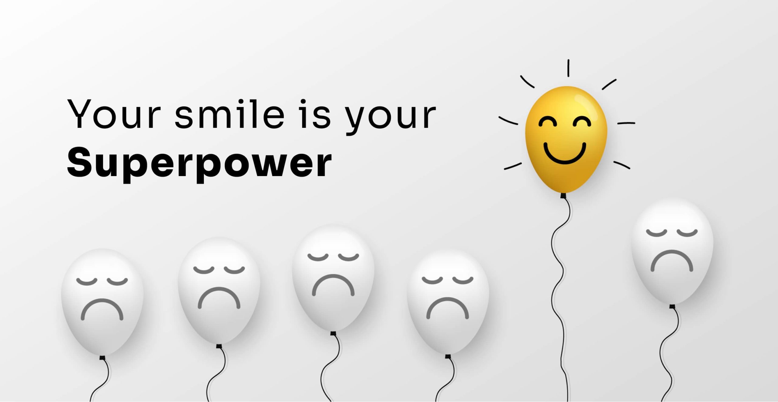 Power of smile