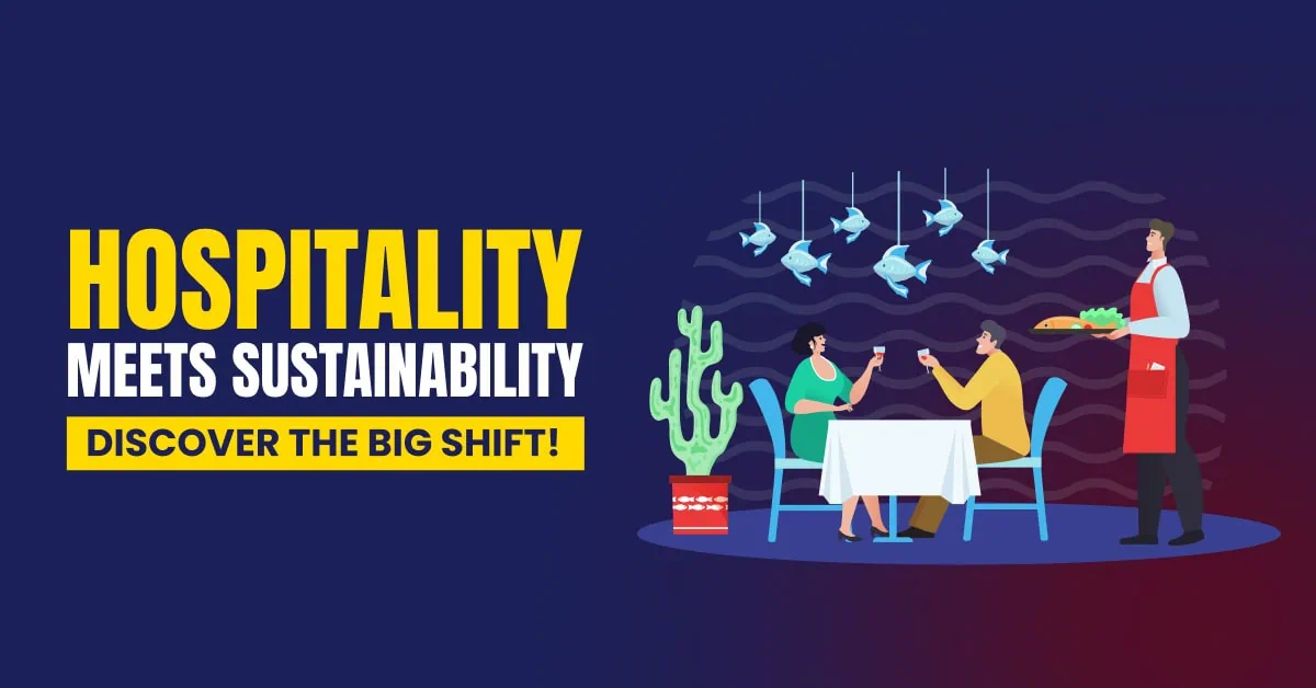 Sustainability in Hospitality