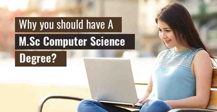 Why-you-should-have-a-M.Sc-computer-science-Degree