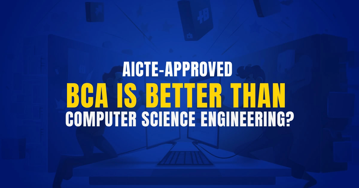 aicte approved bca vs cse