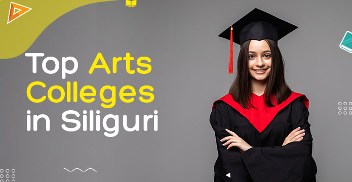 Top Arts Colleges In Siliguri