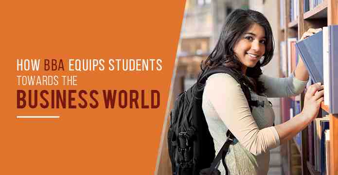 How BBA Equips Students Towards The Business World