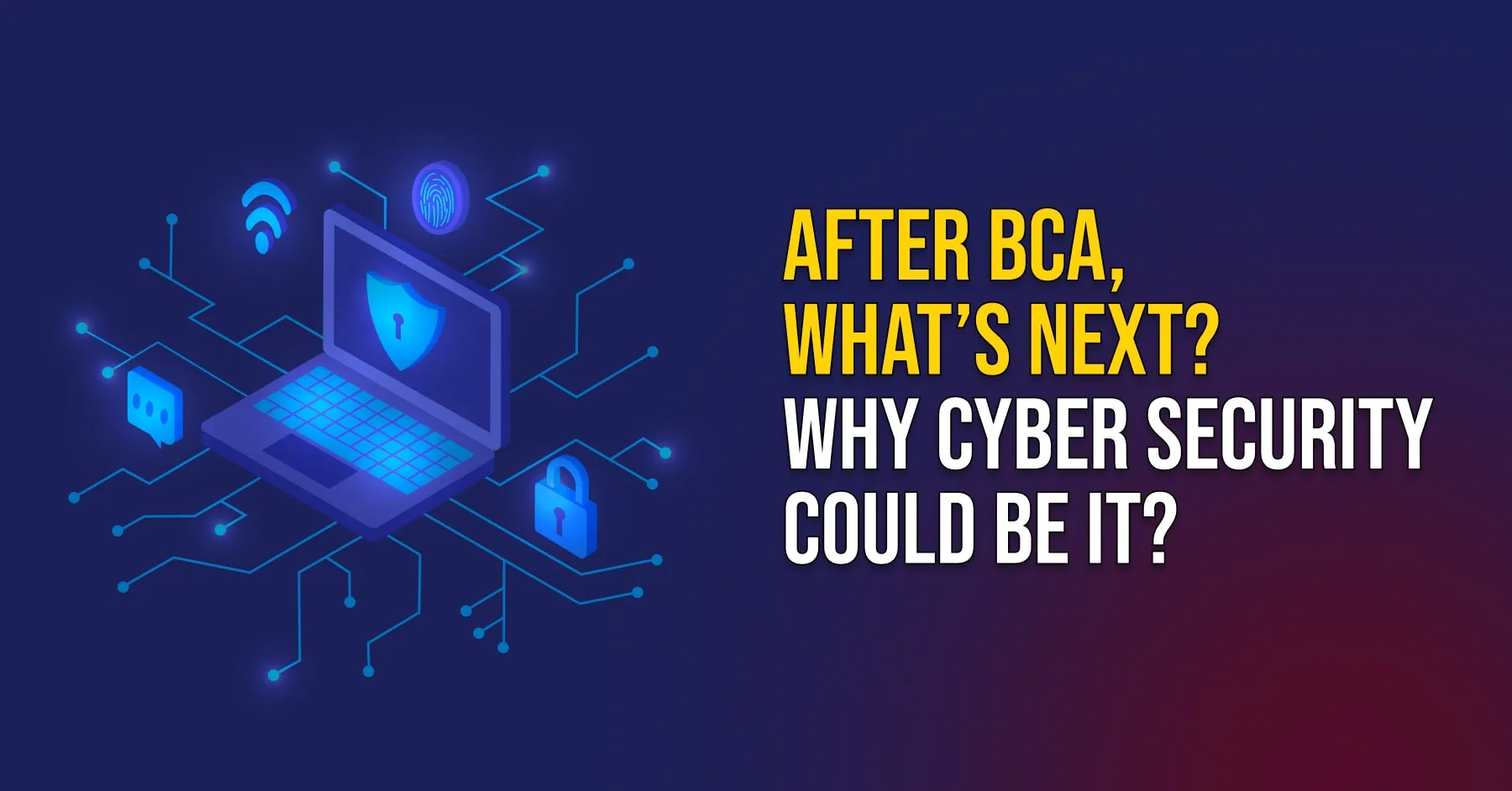 Cyber Security Career After BCA Course