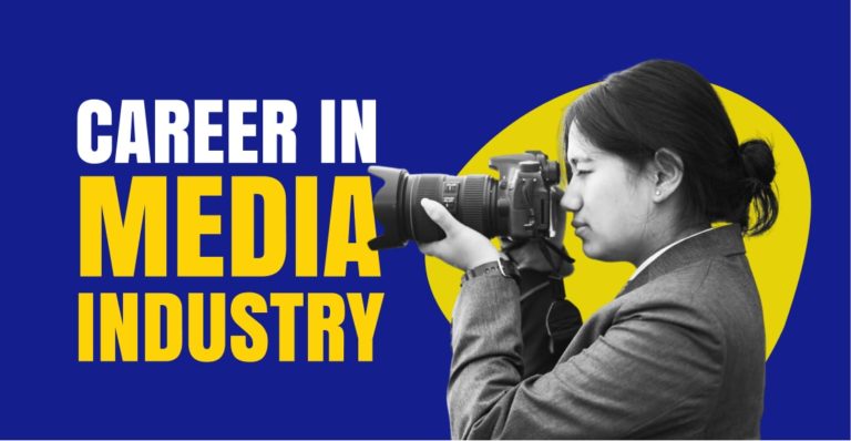 Career in Media Industry